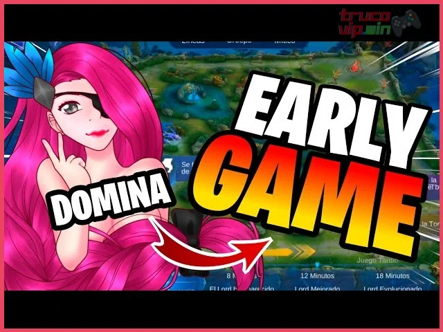 Cómo dominar el early game con estrategias efectivas
