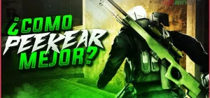 Qué es el peeking y cómo usarlo en juegos tácticos
